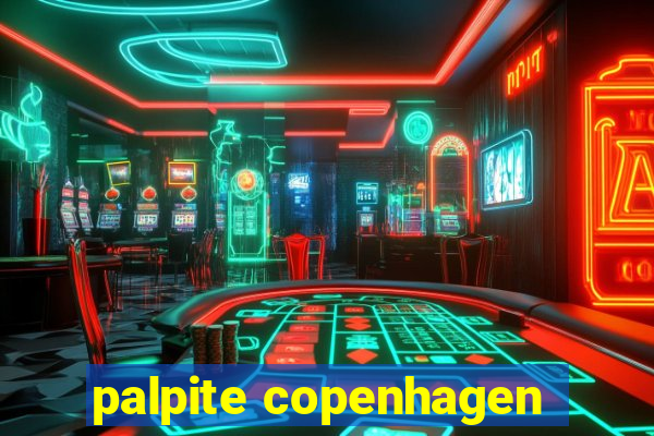 palpite copenhagen